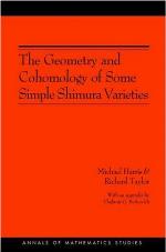 The Geometry and Cohomology of Some Simple Shimura Varieties. (Am-151), Volume 151
