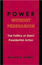 Power Without Persuasion