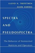 Spectra and Pseudospectra