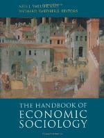 The Handbook of Economic Sociology