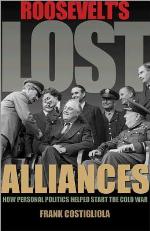 Roosevelt's Lost Alliances