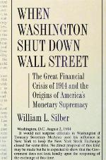When Washington Shut Down Wall Street