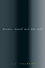 Dream, Death, and the Self