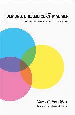 Demons, Dreamers, and Madmen: The Defense of Reason in Descartes's Meditations