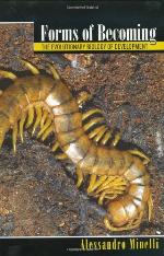 Forms of Becoming: The Evolutionary Biology of Development