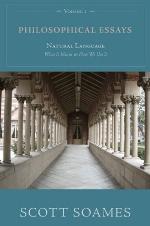 Philosophical Essays, Volume 1: Natural Language: What It Means and How We Use It