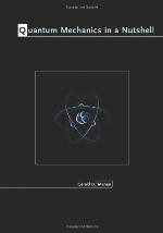 Quantum Mechanics in a Nutshell