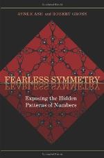 Fearless Symmetry
