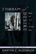 The Therapy of Desire: Theory and Practice in Hellenistic Ethics (Martin Classical Lectures)