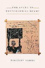 The Event of Postcolonial Shame (Translation/Transnation)