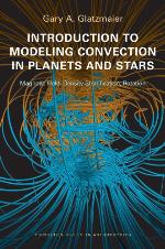 Introduction to Modeling Convection in Planets and Stars