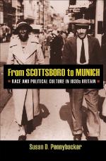 From Scottsboro to Munich: Race and Political Culture in 1930s Britain