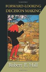 Forward-Looking Decision Making