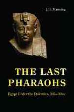 The Last Pharaohs