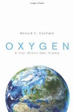 Oxygen: A Four Billion Year History (Science Essentials, 26)