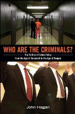 Who Are the Criminals?
