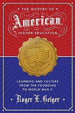 The History of American Higher Education