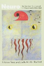 Neuro: The New Brain Sciences and the Management of the Mind