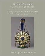 The Robert Lehman Collection at The Metropolitan Museum of Art, Volume XV: Decorative Arts