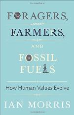 Foragers, Farmers, and Fossil Fuels