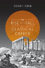 The Rise and Fall of Classical Greece
