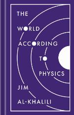 The World According to Physics