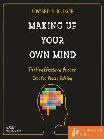 Making Up Your Own Mind