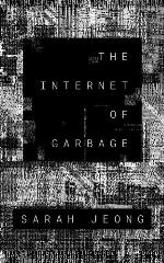 The internet of grabage