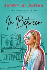 In Between (A Katie Parker Production) (Volume 1)
