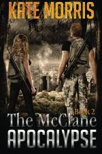 The McClane Apocalypse: Book Two