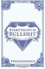 Everything Is Bullshit