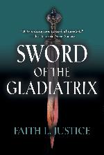 Sword of the Gladiatrix
