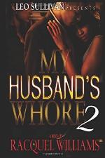 My Husband's Whore 2