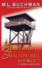 Blaze Atop Swallow Hill Lookout (Firehawks Lookouts) (Volume 3)