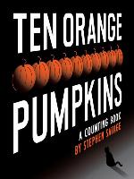 Ten Orange Pumpkins