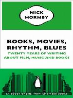 Books, Movies, Rhythm, Blues