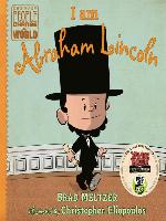 I am Abraham Lincoln
