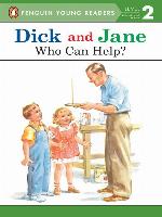 Dick and Jane--Who Can Help?