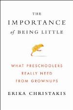 The Importance of Being Little