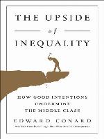 The Upside of Inequality