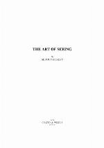 The Art of Seeing (Collected Works)
