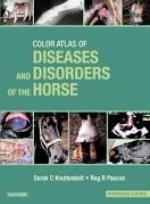Color Atlas of Diseases and Disorders of the Horse