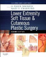 Lower Extremity Soft Tissue &amp; Cutaneous Plastic Surgery