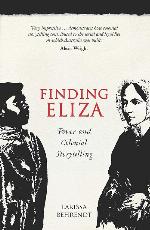 Finding Eliza: Power and Colonial Storytelling