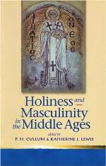 Holiness and Masculinity in the Middle Ages