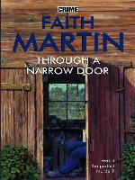 Through a Narrow Door