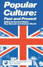 Popular Culture, Past and Present