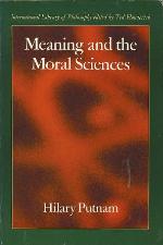 Meaning and the Moral Sciences