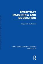 Everyday Imagining And Education