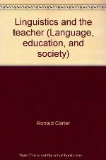 Linguistics and the Teacher